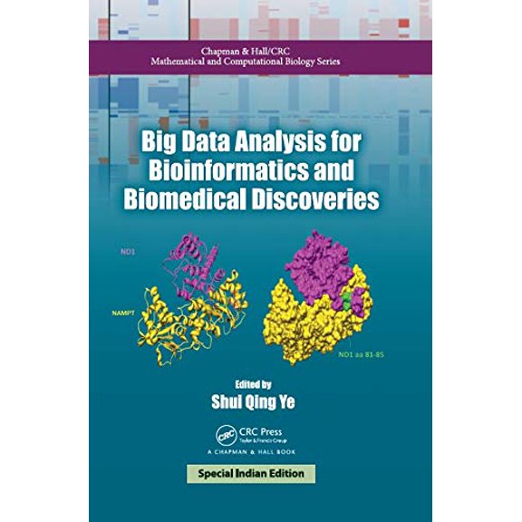 Big Data Analysis For Bioinformatics And Biomedical Discoveries - Shui Qing Ye