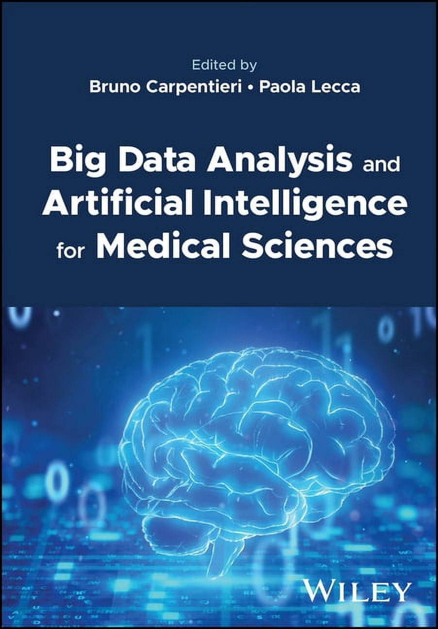 Big Data Analysis and Artificial Intelligence for Medical Sciences ...