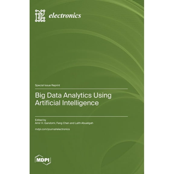 Big Data Analytics Using Artificial Intelligence, (Hardcover)
