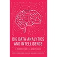 thumbnail image 1 of Big Data Analytics and Intelligence: A Perspective for Health Care, (Hardcover), 1 of 1