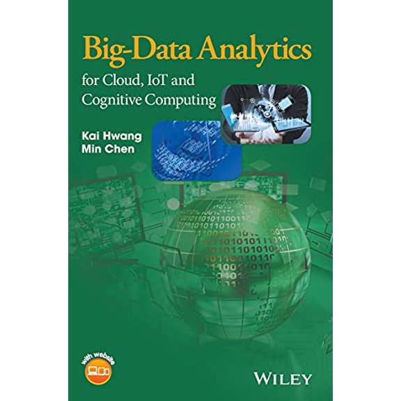 Pre-Owned Big-Data Analytics for Cloud, IoT and Cognitive Computing (Hardcover) 1119247020 9781119247029