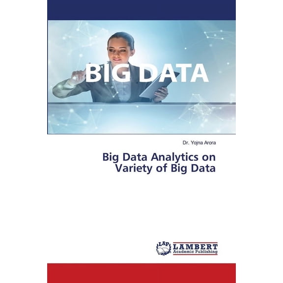 Pre-Owned Big Data Analytics on Variety of Big Data (Paperback)