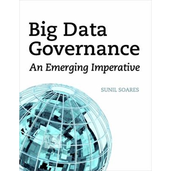 Pre-Owned Big Data Governance: An Emerging Imperative (Paperback) 1583473777 9781583473771