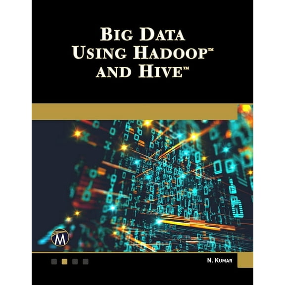 Big Data Using Hadoop and Hive, (Paperback)