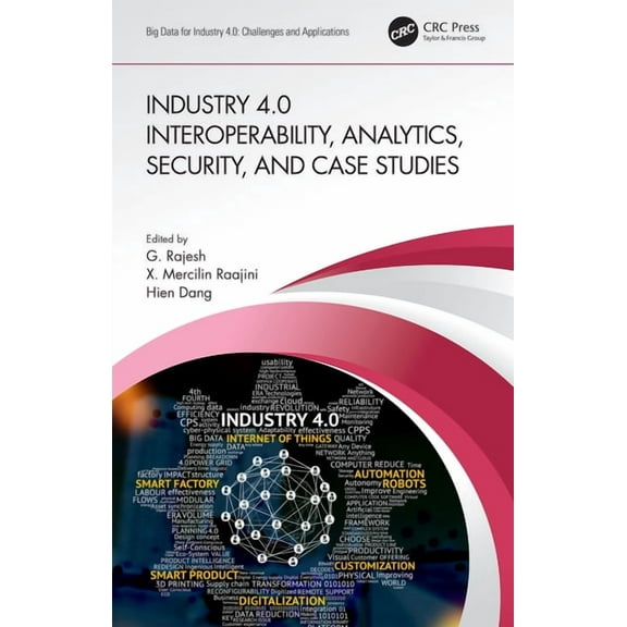 Big Data for Industry 4.0 Industry 4.0 Interoperability, Analytics, Security, and Case Studies, (Paperback)