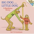 thumbnail image 1 of Pre-Owned Big Dog... Little Dog (A Bedtime Story), 9780394826691, 0394826698, Paperback, First Edition edition, 1 of 1
