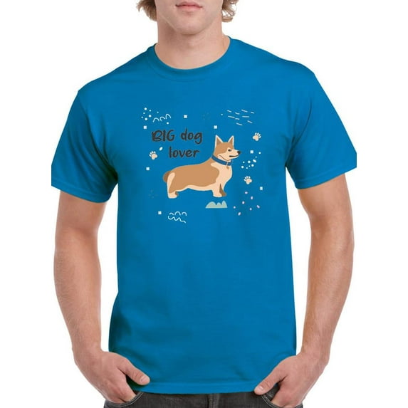 Big Dog Lover Corgi T-Shirt Men -Image by Shutterstock, Male Large