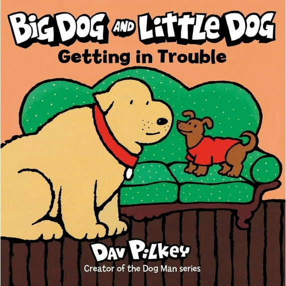 Big Dog and Little Dog Big Dog and Little Dog Getting in Trouble, (Board Book)