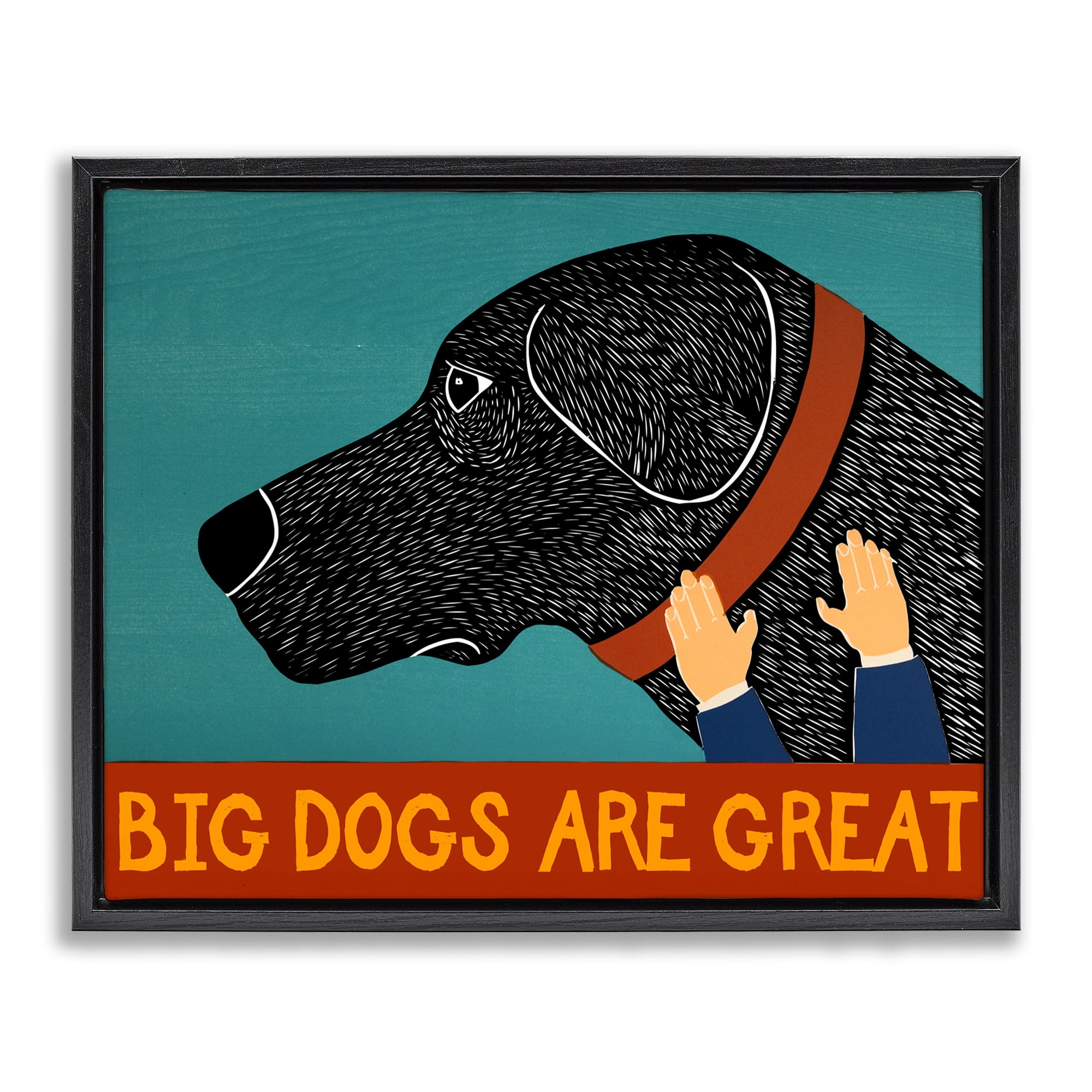 Big Dogs Are Great Black Framed Floater Canvas Wall Art, design by Stephen Huneck