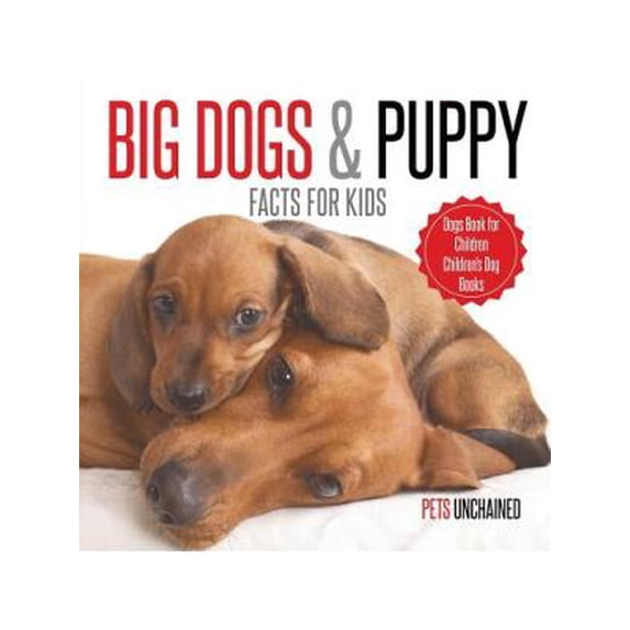 Big Dogs & Puppy Facts for Kids Dogs Book for
