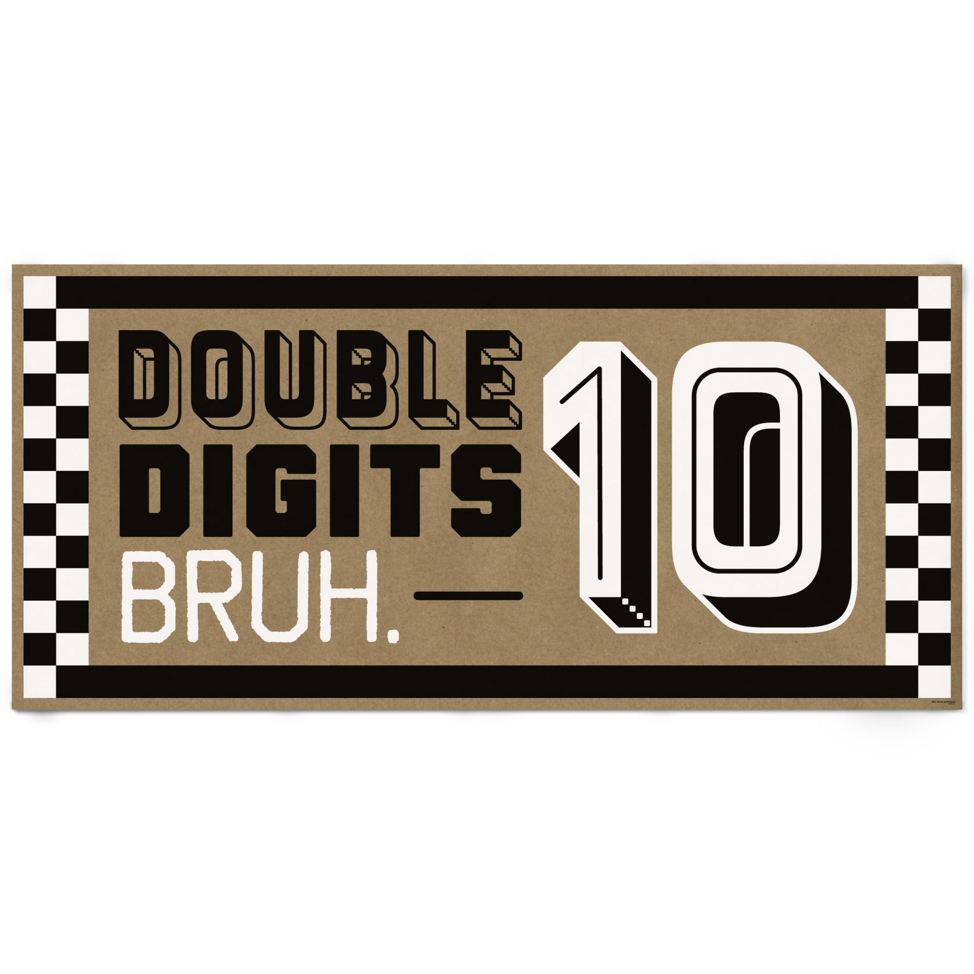 Big Dot of Happiness 10th Birthday Bruh Kraft Paper Banner, Double Digits Boy Birthday Party Welcome Banner, Printed Brown Paper Party Sign Decoration – 1 Count