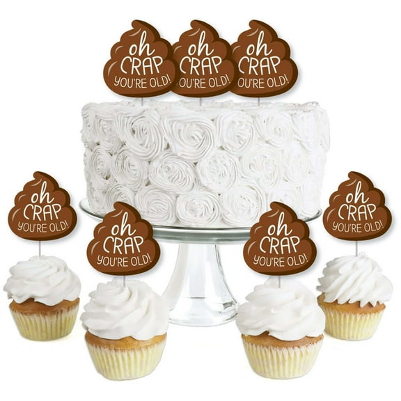 Big Dot of Happiness Oh Crap, You're Old - Dessert Cupcake Toppers - Poop Birthday Party Clear Treat Picks - Set of 24