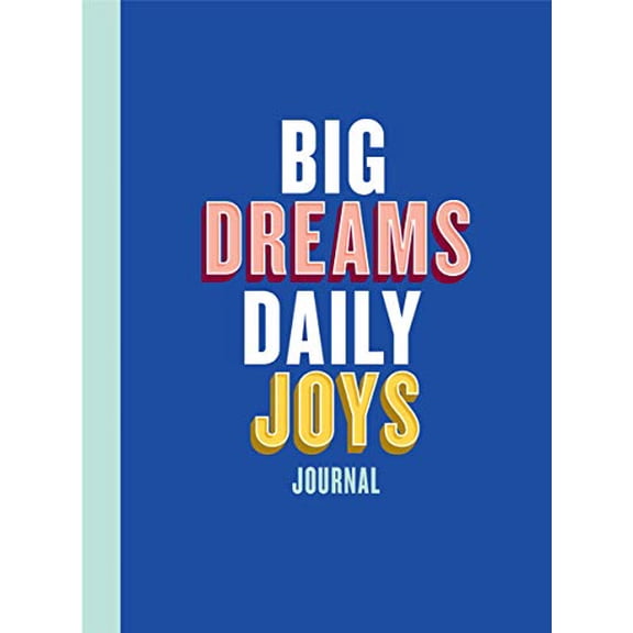 Pre-Owned Big Dreams, Daily Joys Journal: (Guided Journal to Help You Enjoy Accomplishing Goals, Journal with Prompts for Developing Productivity Habits and Wor (Misc.) 1452176558 9781452176550