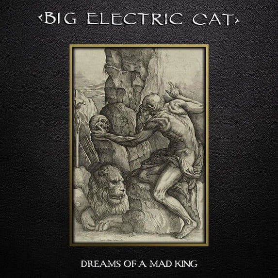 Big Electric Cat - Dreams Of A Mad King - Rock - Vinyl