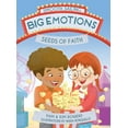 thumbnail image 1 of Big Emotions, Seeds of Faith, (Hardcover), 1 of 1