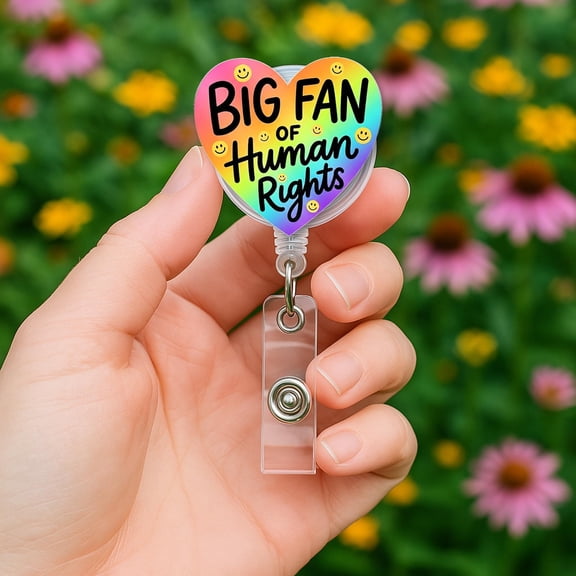 Big Fan of Human Rights Badge Reel: Rainbow Heart Retractable ID Holder