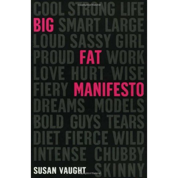 Pre-Owned Big Fat Manifesto (Hardcover) 1599902060 9781599902067