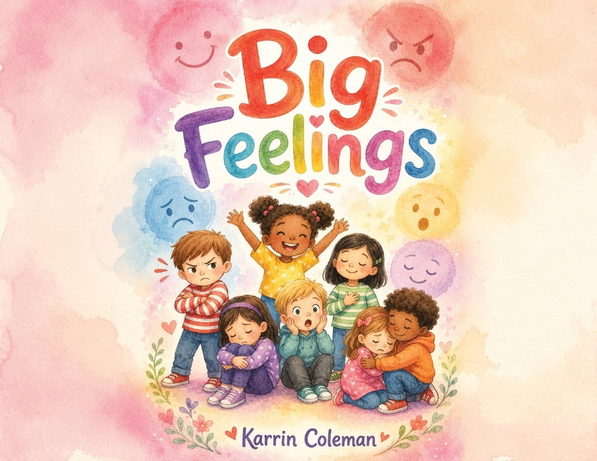 Big Feelings, (Paperback)