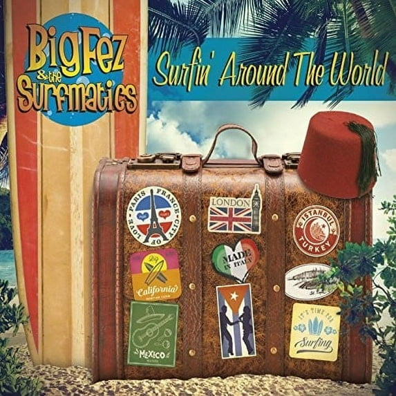 Big Fez - Surfin' Around The World - Music & Performance - CD