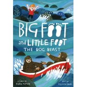 Big Foot and Little Foot The Bog Beast Big Foot and Little Foot #4, Paperback