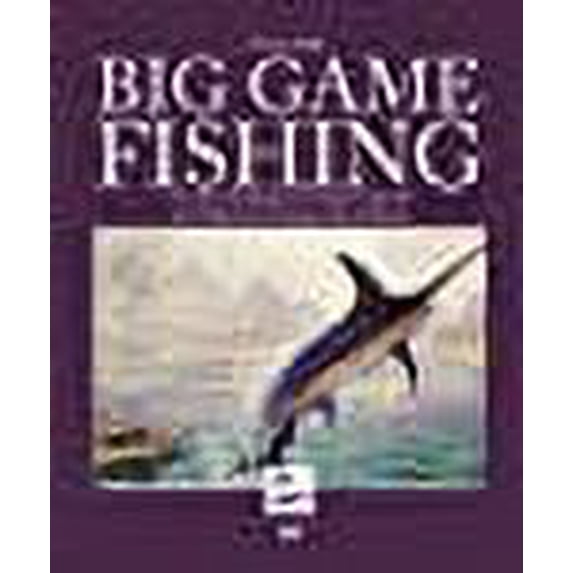 Big Game Fishing : Un siècle de pêche "au tout gros" raconté par le Big Game Fishing Club de France