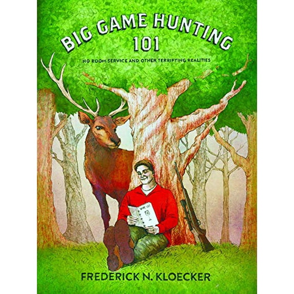 Pre-Owned Big Game Hunting 101 Paperback