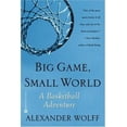 thumbnail image 1 of Pre-Owned Big Game, Small World: A Basketball Adventure (Paperback) 0446679895 9780446679893, 1 of 1