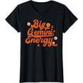 thumbnail image 1 of Big Gemini Energy Groovy Zodiac Sign Astrology Horoscope T-Shirt, 1 of 3