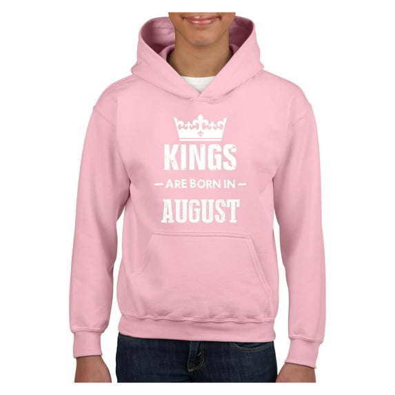 Big Girls Hoodies and Sweatshirts - Birthday Gift Kings Are Born In August