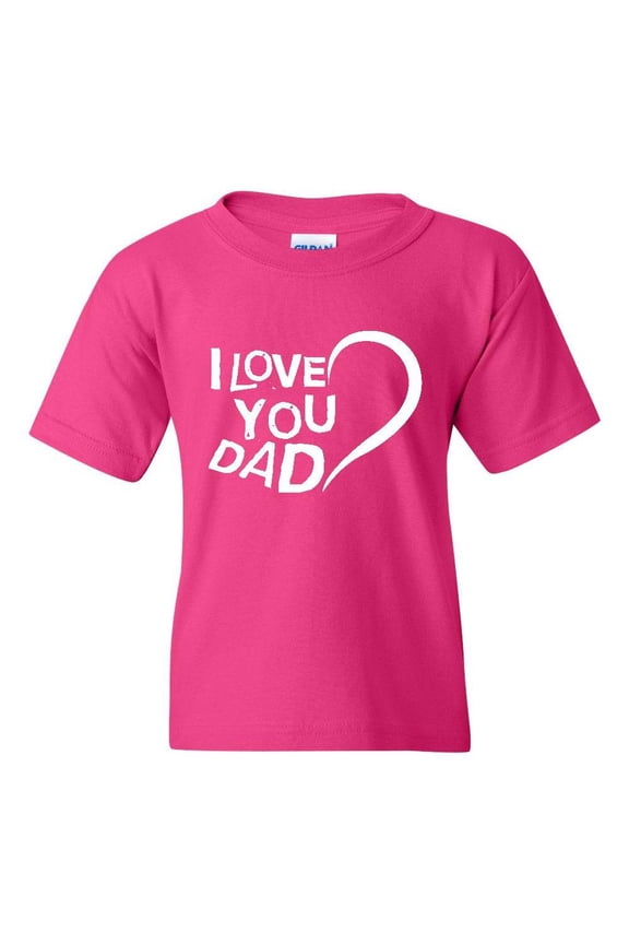 Big Girls T-Shirts and Tank Tops - Dad I Love You