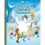 Big Golden Book Frosty the Snowman Big Golden Book (Frosty the Snowman): A Classic Christmas Book for Kids, (Hardcover)