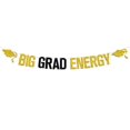Big Grad Energy Banner, Congrats Grad/So Proud of You, Class of 2024 ...