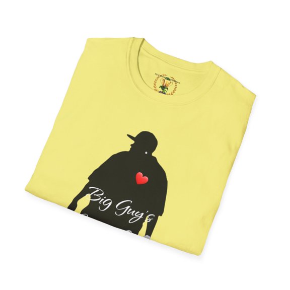 Big Guy's Need Love T-Shirt