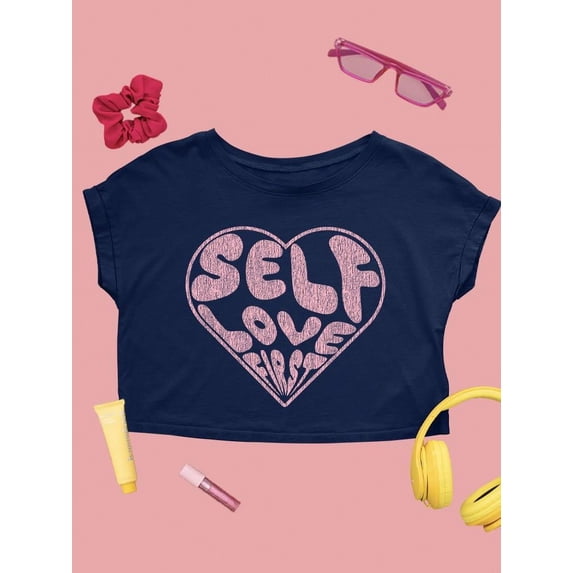 Big Hear Self Love First Tee Crop Tee Women's -SelectDesign Designs