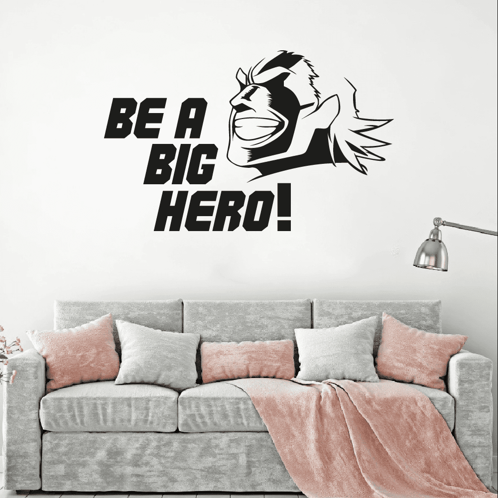 Be A Big Hero - Life Lessons Inspiration Motivation My Hero Academia Anime Toshinori Yagi Silhouette Vinyl Wall Art Wall Sticker Wall Decal Home Room Classroom Decor Nursery Size (22x30 inch)