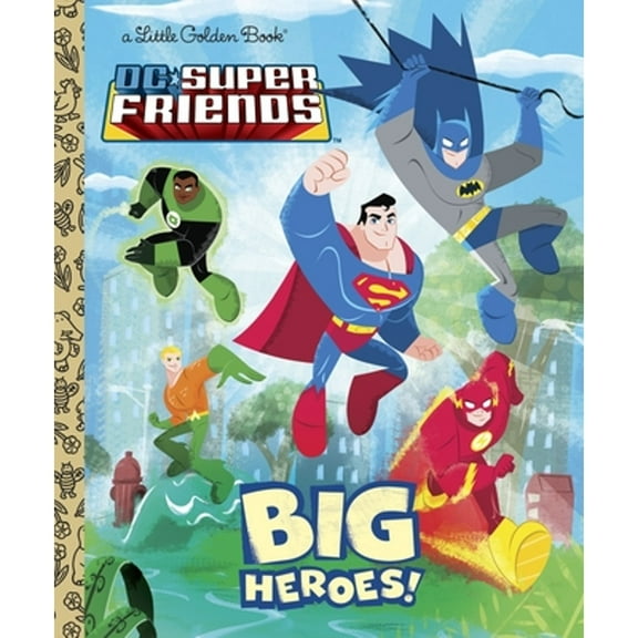 Pre-Owned DC Super Friends: Big Heroes! (Hardcover) 037587237X 9780375872372