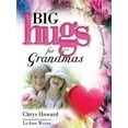 thumbnail image 1 of Pre-Owned Big Hugs for Grandmas Paperback, 1 of 1