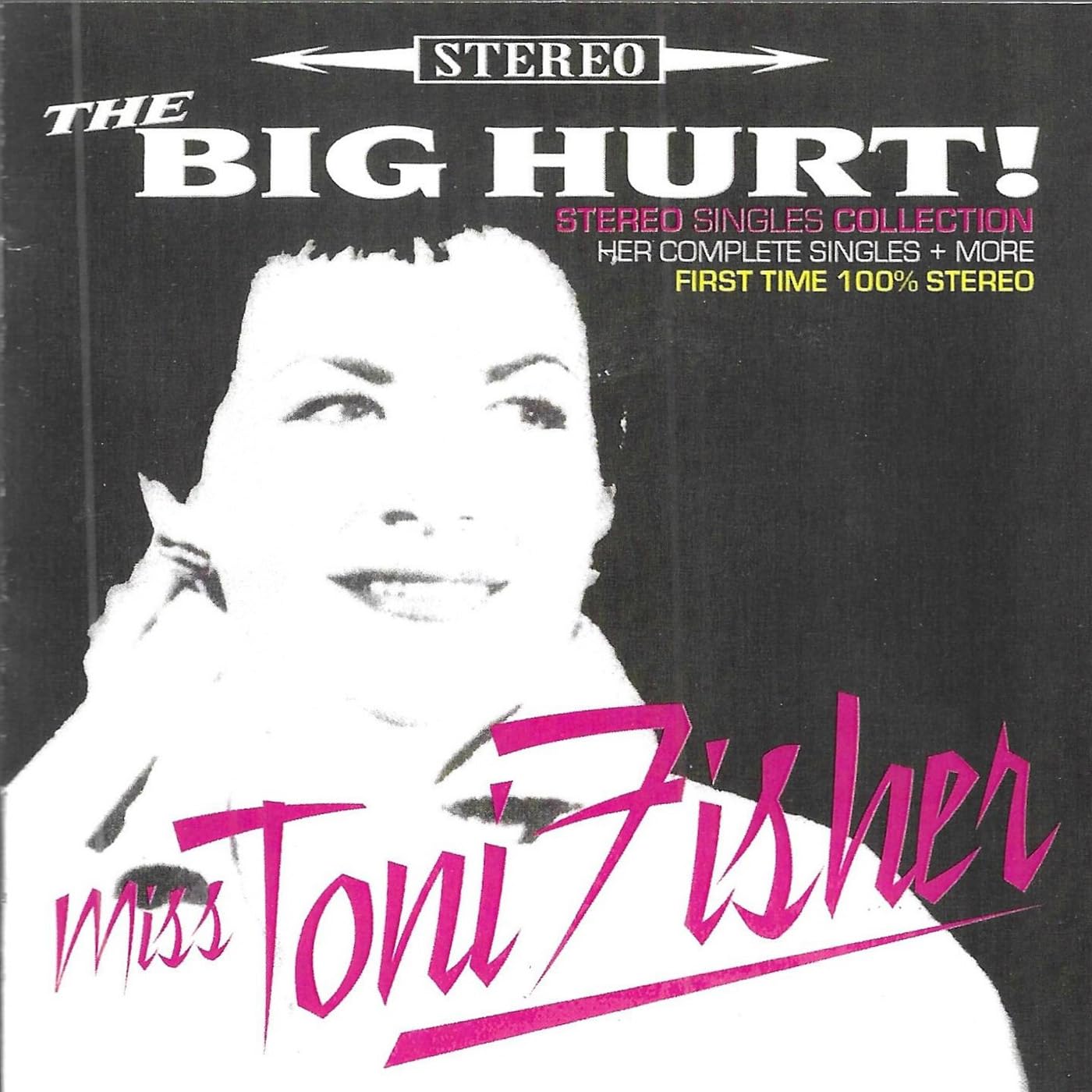 Miss Toni Fisher Big Hurt: Stereo Singles Collection - 31 Cuts-30 ...