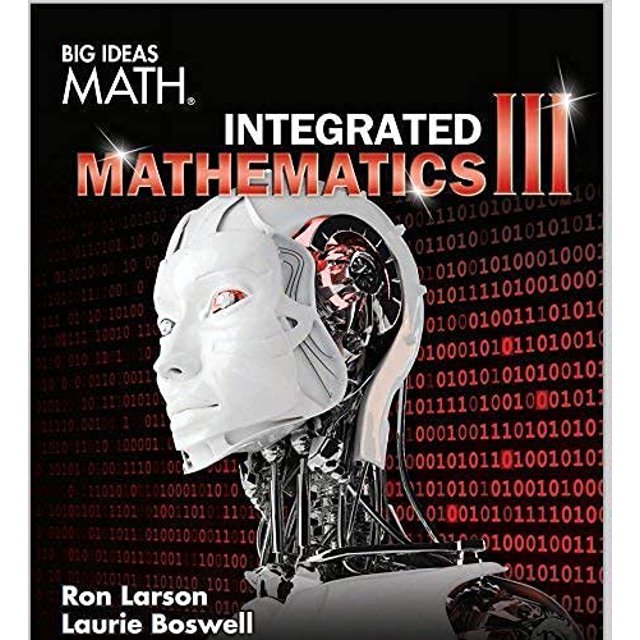 Pre-Owned BIG IDEAS MATH Integrated Math 3: Student Edition 2016 (Hardcover) 168033087X 9781680330878