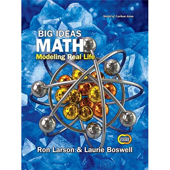 Pre-Owned Big Ideas Math: Modeling Real Life Common Core - Grade 8 Student Edition Modeling Real Life Common Core - Grade 8 Student Edition (Paperback) 1642086738 9781642086737