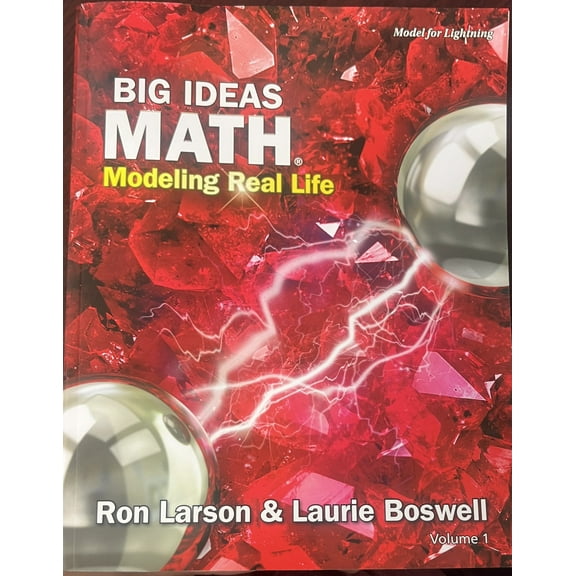 Big Ideas Math: Modeling Real Life - (Grade 4) Student Edition (Volume 1)