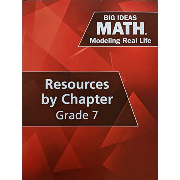Pre-Owned Big Ideas Math: Modeling Real Life - Grade 7 Resources by Chapter, 9781642081275, 1642081272, 9781642081275, 1642081272, Paperback,