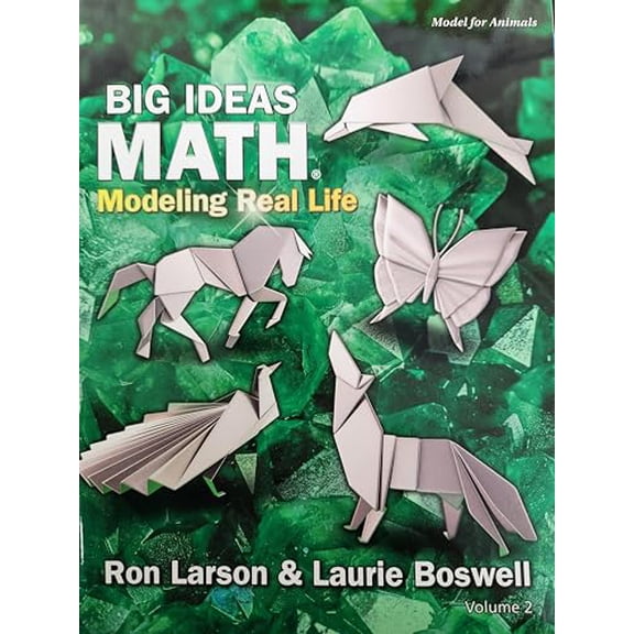 Pre-Owned Big Ideas Math; Modeling Real Life, Student Edition Grade 3 Volume 2, Model for Animals, c. 2019, 9781635988864, 1635988861 Hardcover