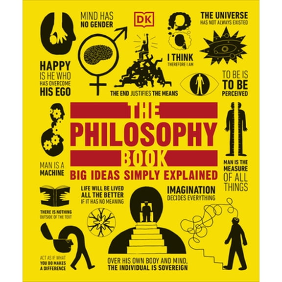 Pre-Owned DK Big Ideas: The Philosophy Book : Big Ideas Simply Explained (Hardcover)
