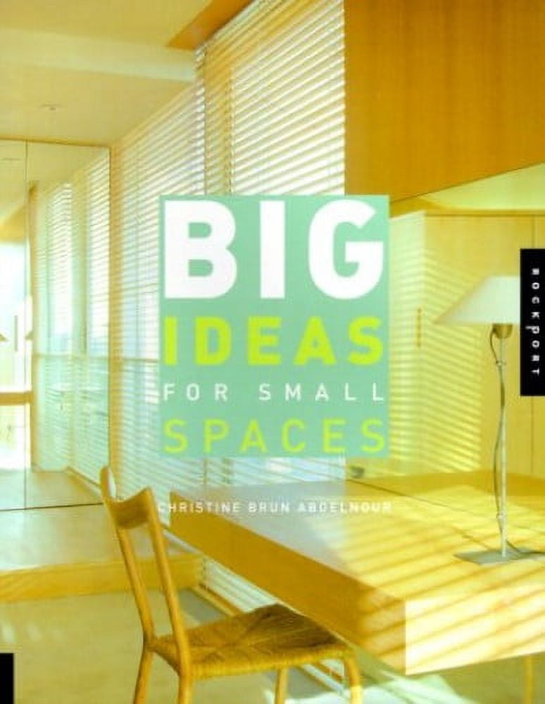 Pre-Owned Big Ideas for Small Spaces (Paperback) 1564966070 ...