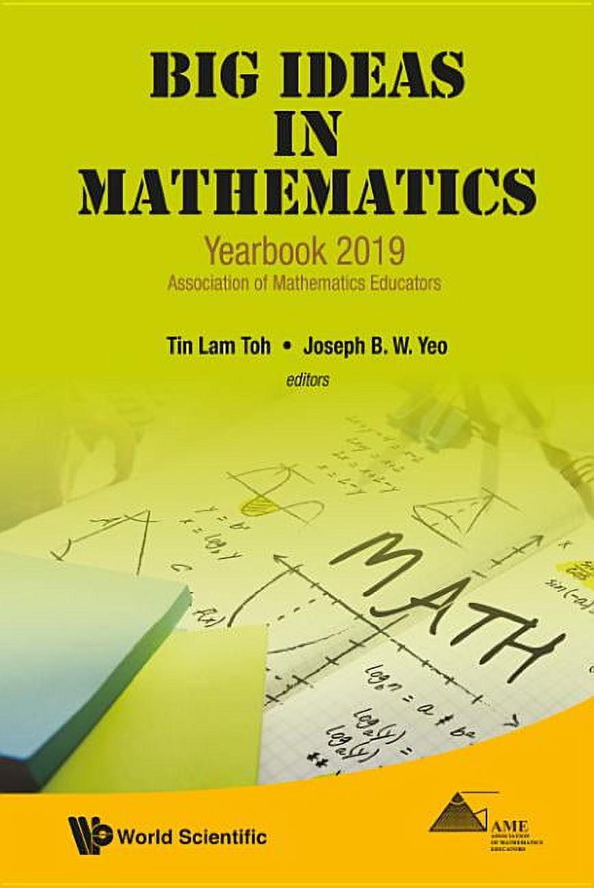 Big Ideas In Mathematics Yearbook 2019 Association Of Mathematics Big ideas in mathematics yearbook 2019 association of mathematics