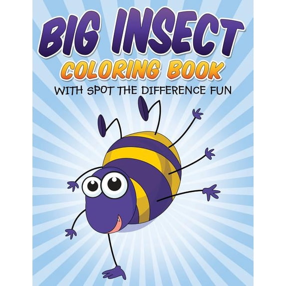 Big Insect Coloring Book : With Spot The Difference Fun (Paperback ...
