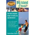 thumbnail image 1 of Pre-Owned Paradise Family Guides Big Island of Hawai'i: The Most Complete Guide to Family Fun and Adventure! (Paperback) 1569755019 9781569755013, 1 of 1