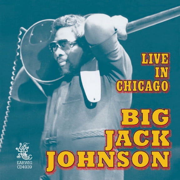 Big Jack Johnson - Live in Chicago - Music & Performance - CD