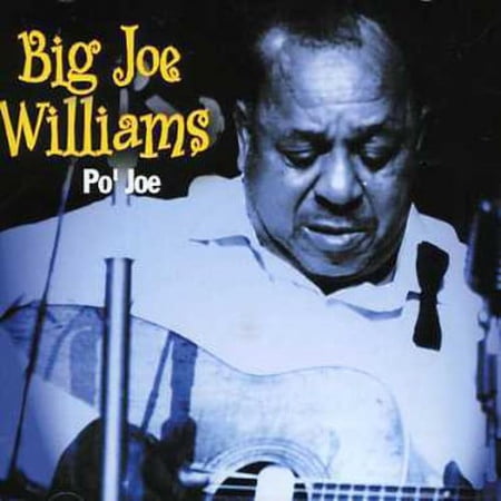 Big Joe Williams - Po Jo - Blues - CD